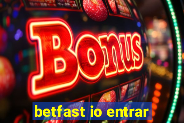 betfast io entrar